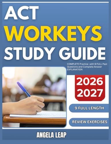 WorkKeys Secrets Study Guide - Exam Review and Practice Test for